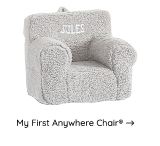 MY FIRST ANYWHERE CHAIR