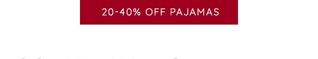 SHOP 20-60% OFF PAJAMAS