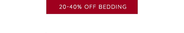 SHOP 20-60% OFF BEDDING