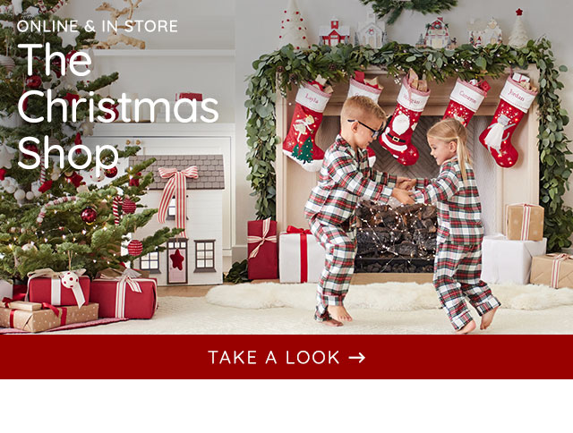 ONLINE & IN STORE. THE CHRISTMAS SHOP. TAKE A LOOK.