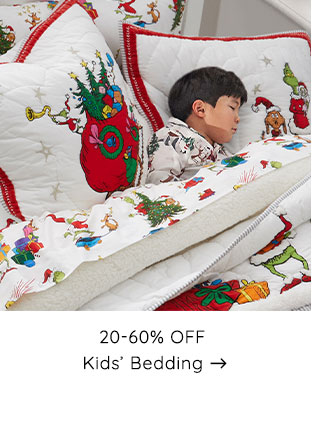 20-60% OFF KIDS' BEDDING