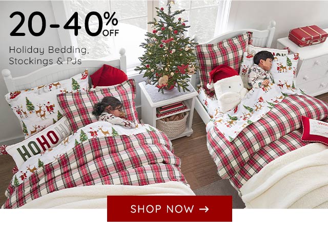 20-40% HOLIDAY BEDDING, STOCKINGS & PJS