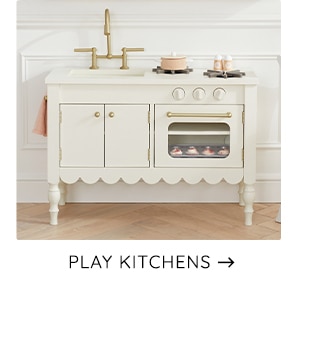 PLAY KITCHENS