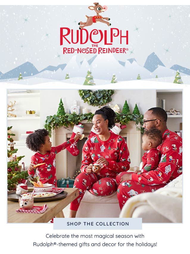 SHOP THE RUDOLPH COLLECTION