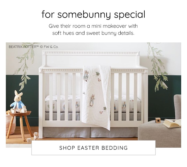 FOR SOMEBUNNY SPECIAL - SHOP EASTER BEDDING