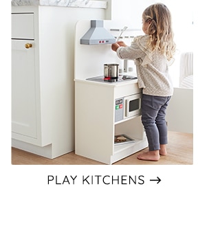 PLAY KITCHENS