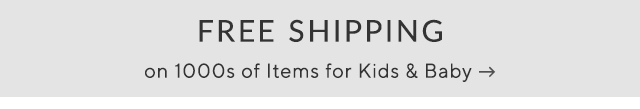 FREE SHIPPING on 1000s of Items for Kids Baby 