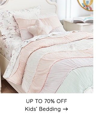  UP TO 70% OFF Kids Bedding 