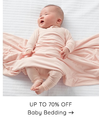  UP TO 70% OFF Baby Bedding 