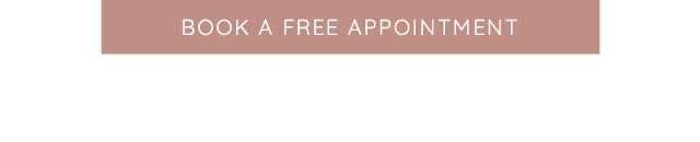 BOOK A FREE APPOINTMENT 