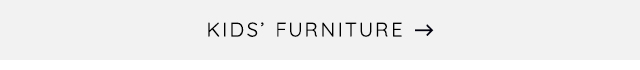 KIDS FURNITURE