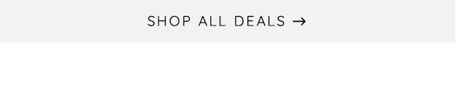SHOP ALL DEALS