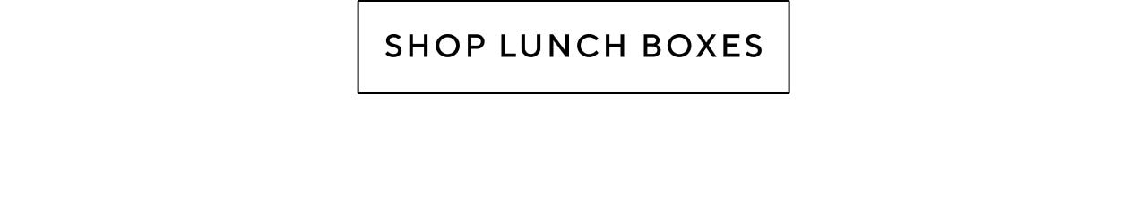 SHOP LUNCH BOXES