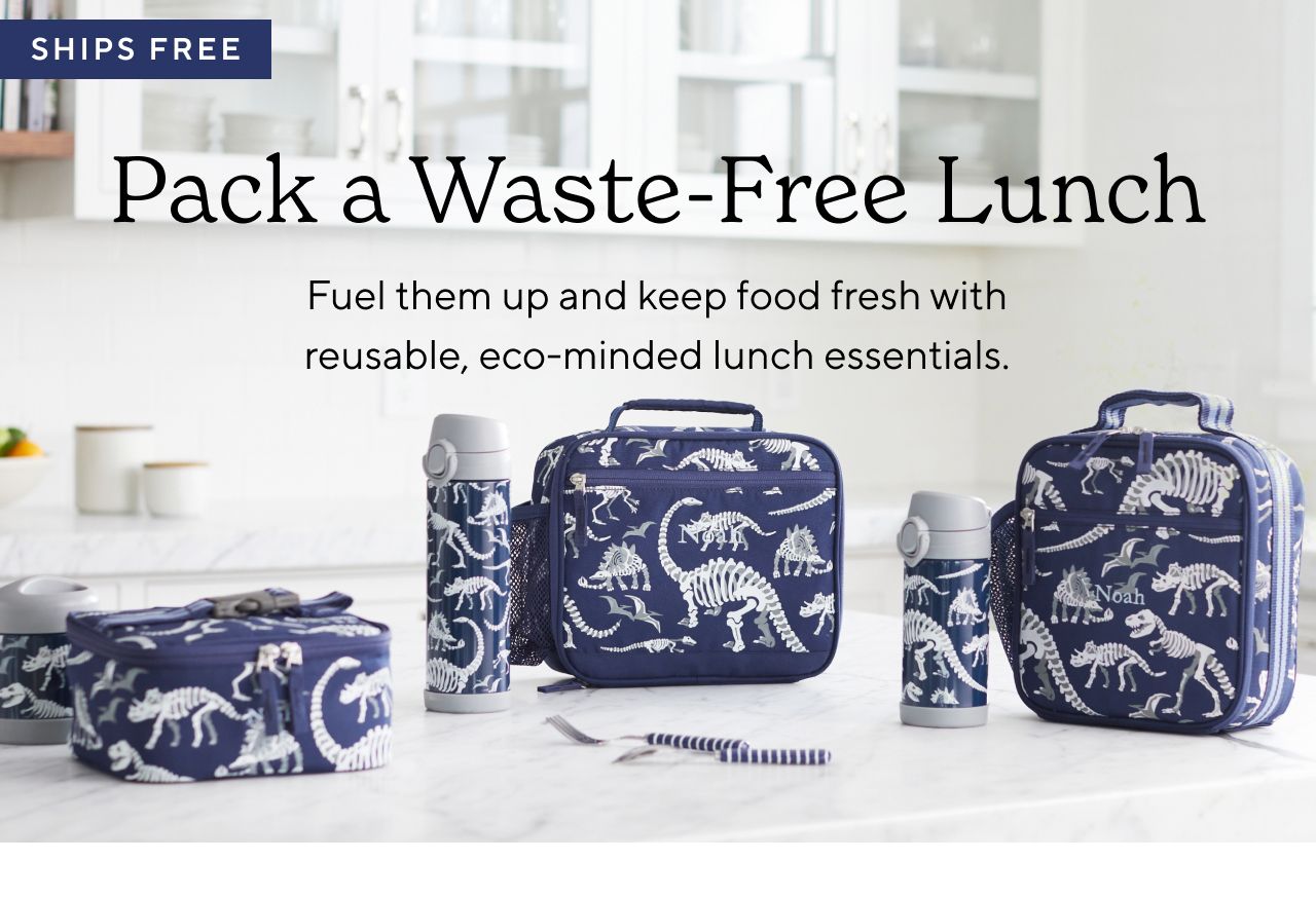 PACK A WASTE-FREE LUNCH