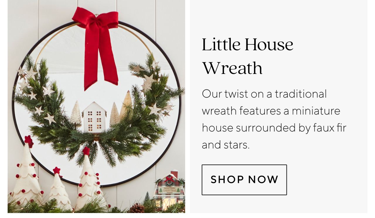 LITTLE HOUSE WREATH