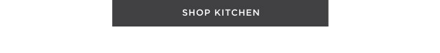 SHOP KITCHEN