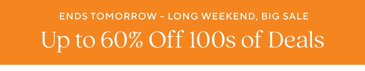 UP TO 60% OFF 100S OF DEALS