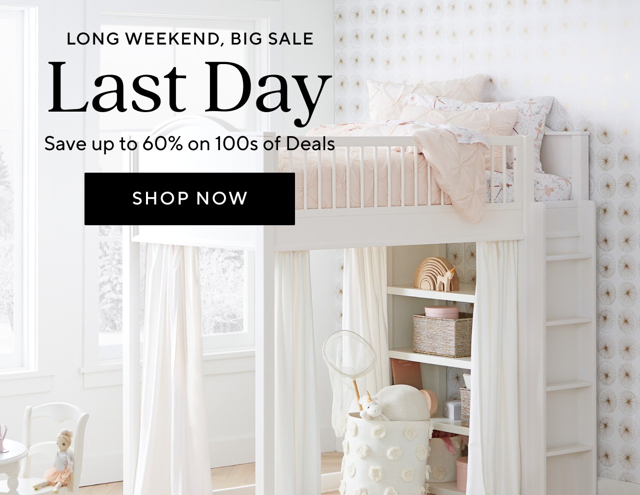 LONG WEEKEND, BIG SALE - LAST DAY!