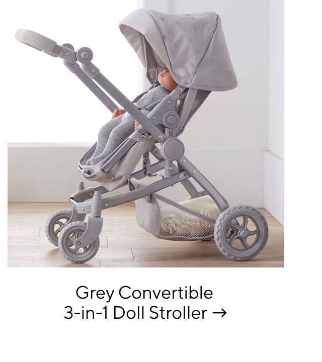 GREY CONVERTIBLE 3-IN-1 DOLL STROLLER