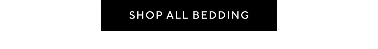 SHOP ALL BEDDING