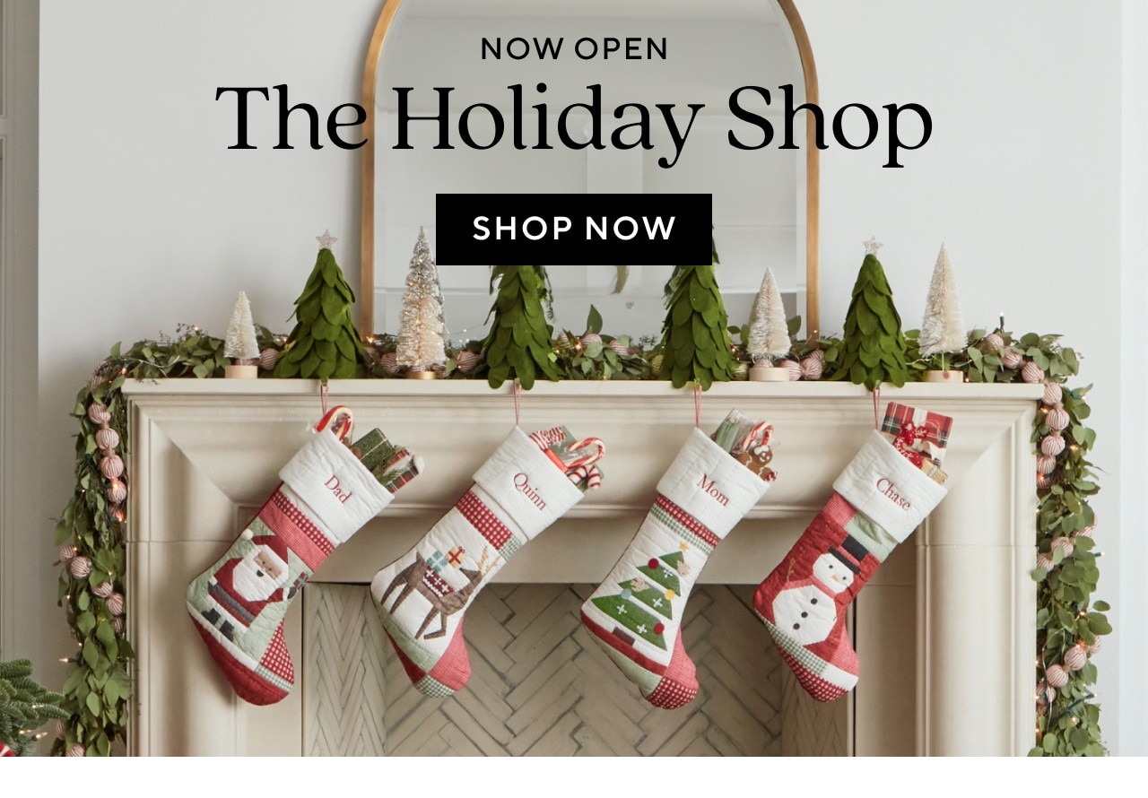 NOW OPEN - THE HOLIDAY SHOP