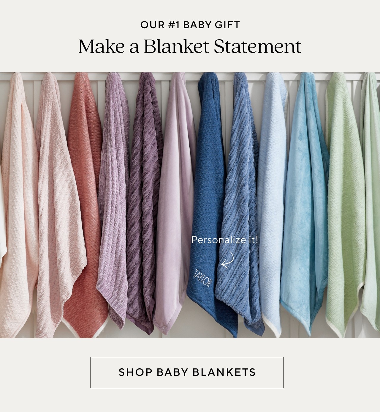 OUR #1 BABY GIFT - MAKE A BLANKET STATEMENT