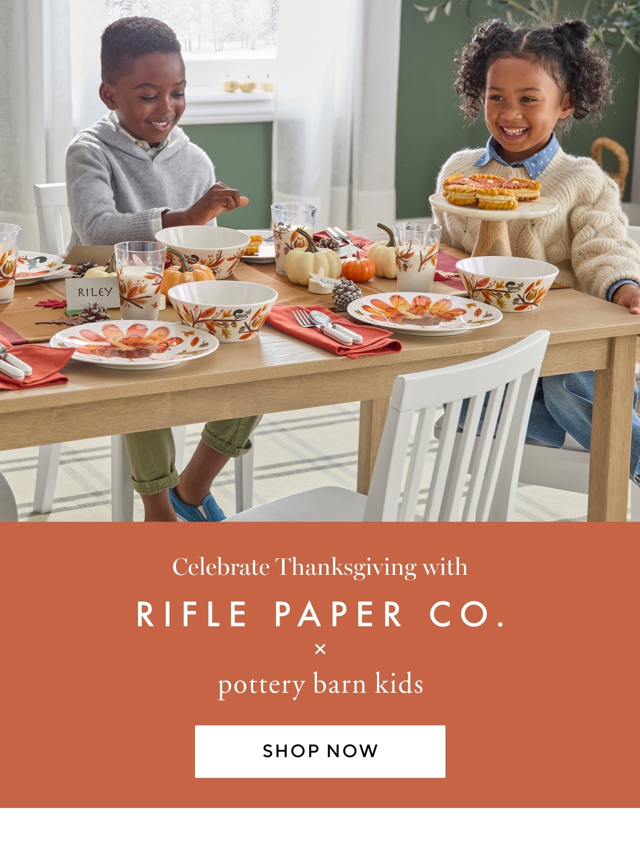 CELEBRATE THANKSGIVING WITH RIFLE PAPER CO. X POTTERY BARN KIDS