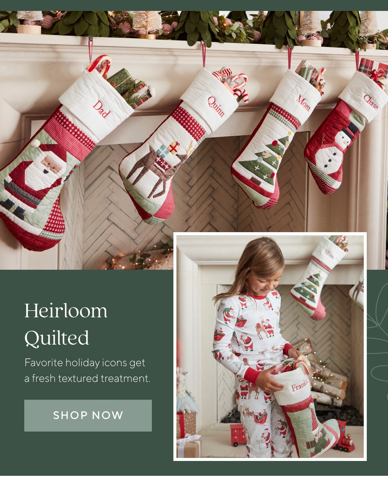 HEIRLOOM QUILTED