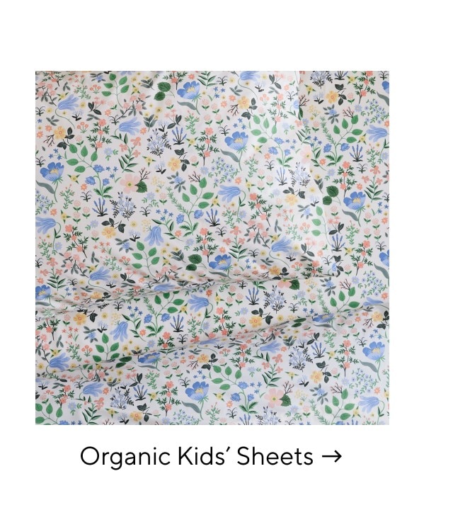 ORGANIC KIDS' SHEETS