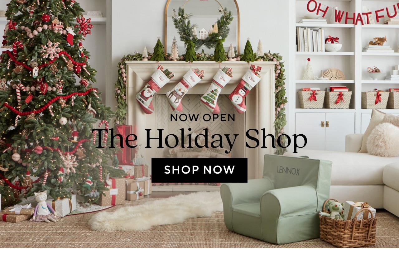 NOW OPEN - THE HOLIDAY SHOP