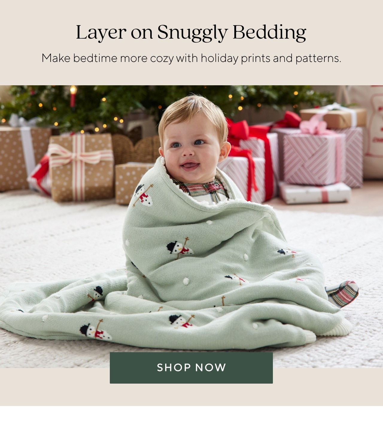 LAYER ON SNUGGLY BEDDING
