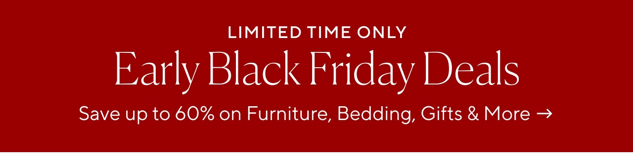 EARLY BLACK FRIDAY DEALS