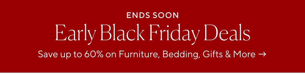 EARLY BLACK FRIDAY DEALS