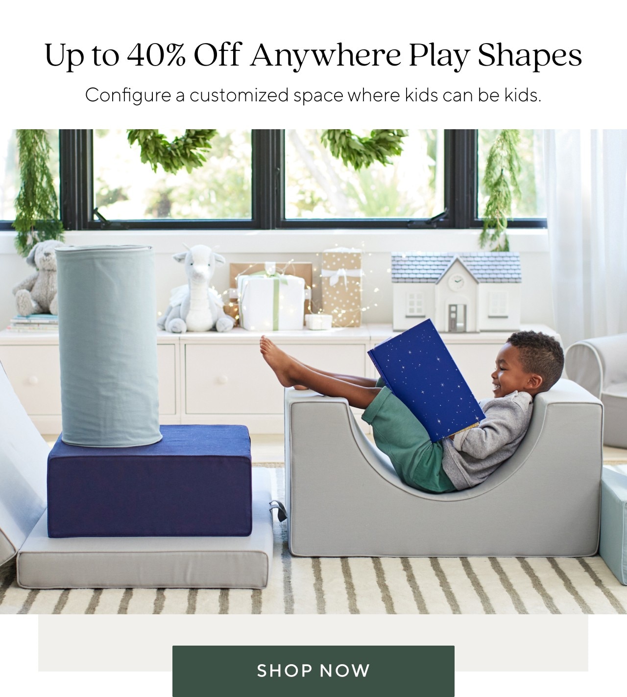 UP TO 40% OFF ANYWHERE PLAY SHAPES