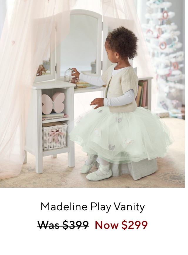 MADELINE PLAY VANITY