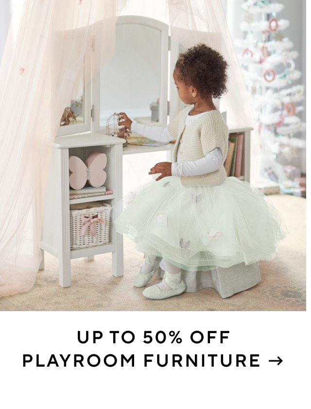 UP TO 50% OFF PLAYROOM FURNITURE