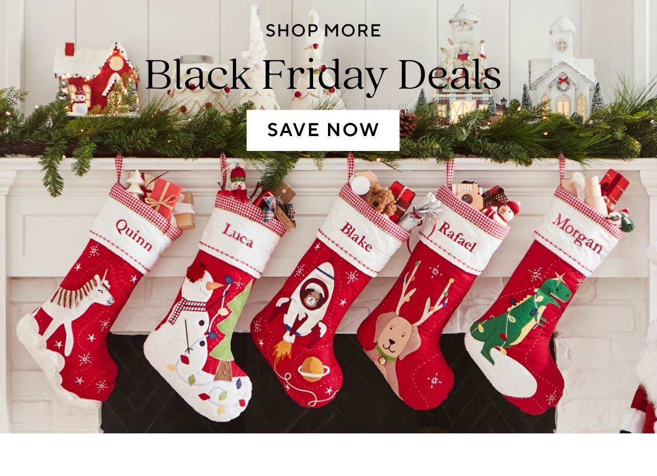 SHOP MORE BLACK FRIDAY DEALS