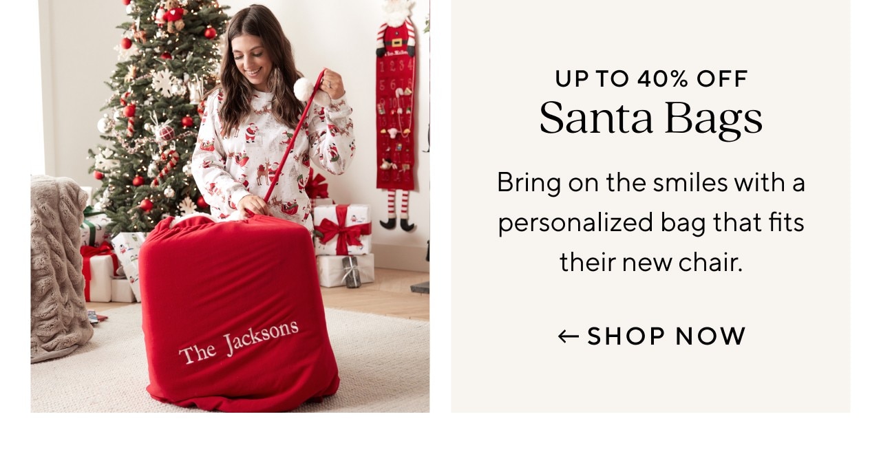 UP TO 40% OFF SANTA BAGS