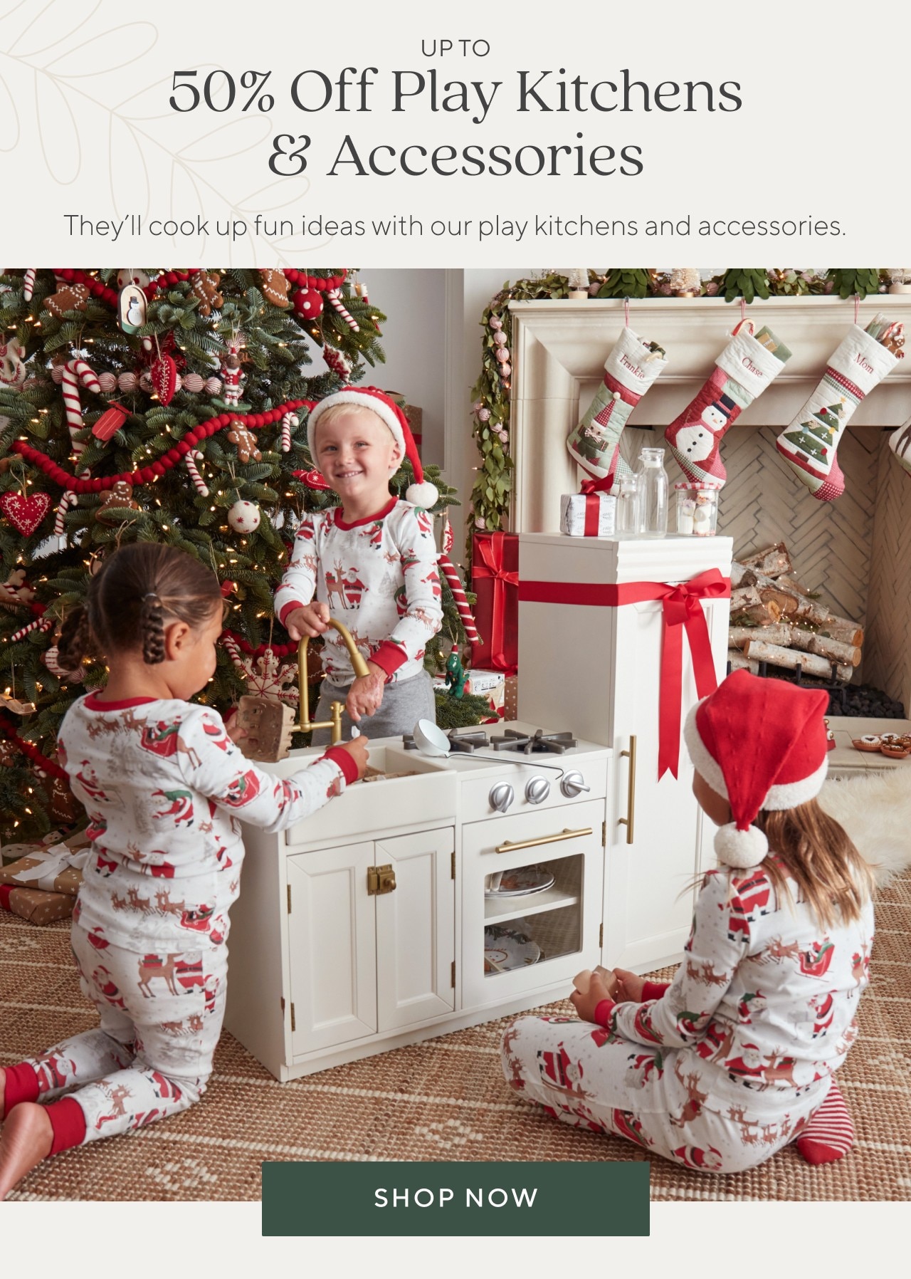 UP TO 50% OFF PLAY KITCHENS & ACCESSORIES