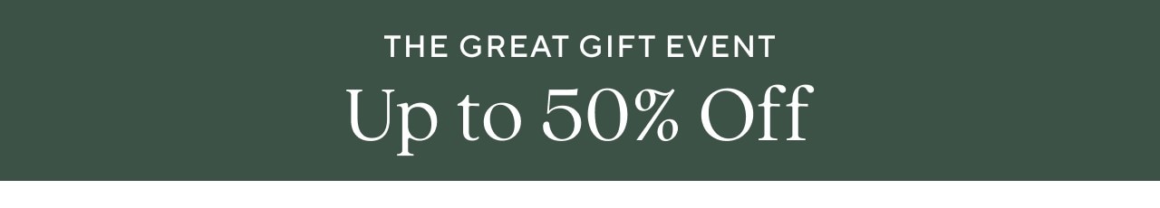 THE GREAT GIFTING EVENT