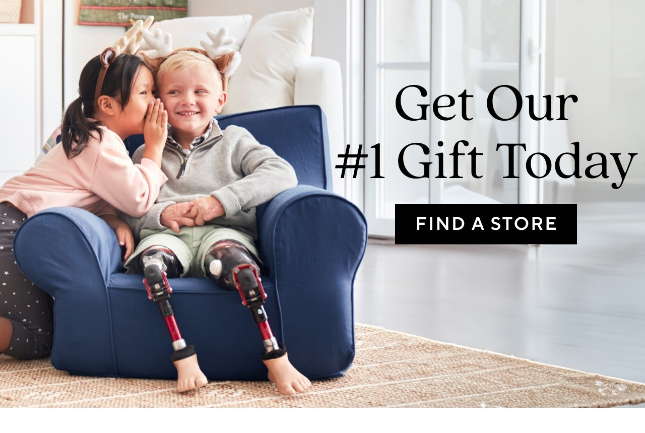 GET OUR #1 GIFT TODAY - FIND A STORE