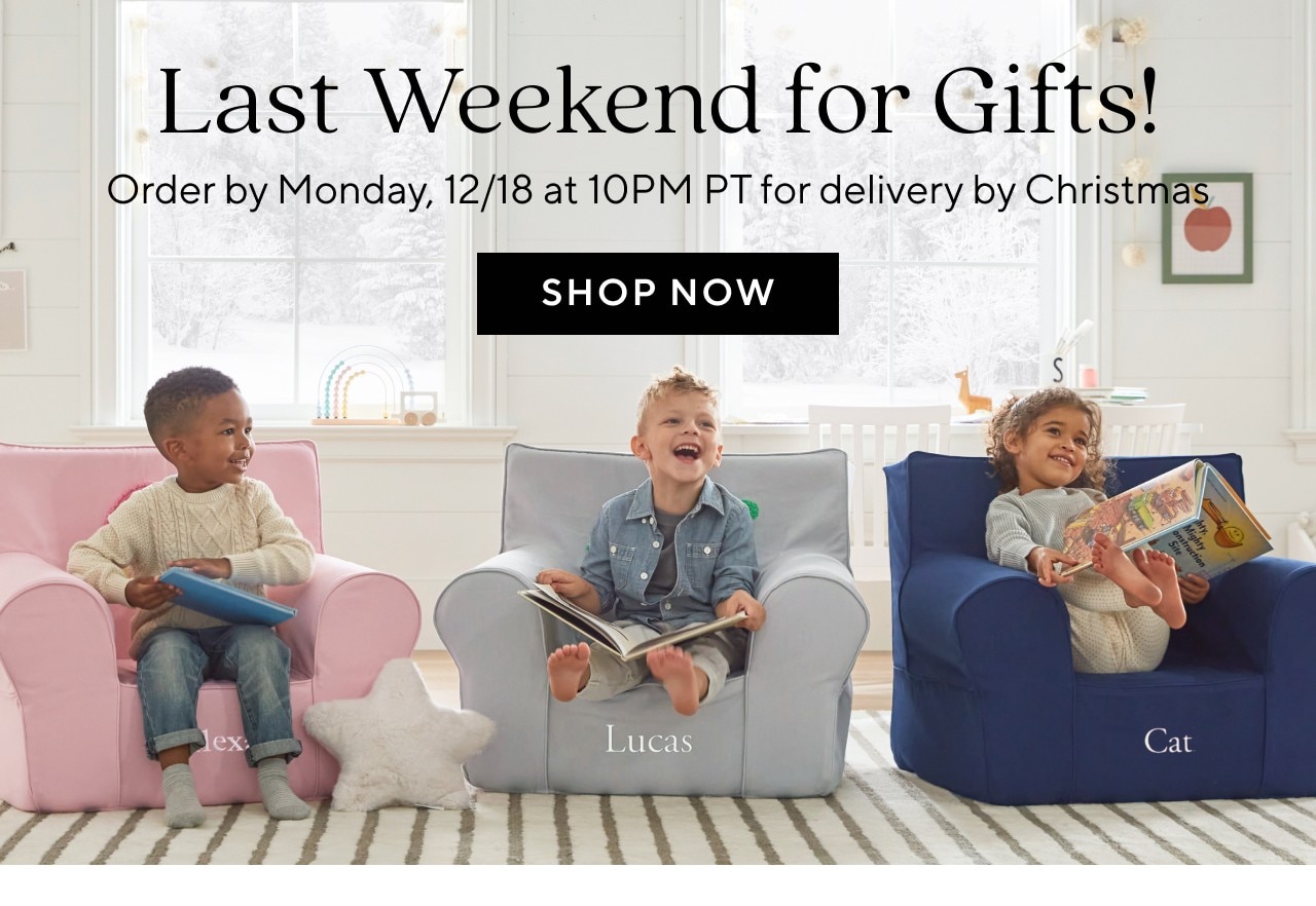 LAST WEEKEND FOR GIFTS