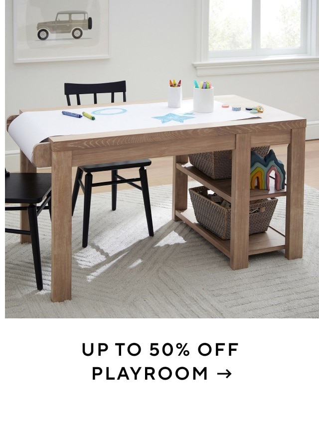 UP TO 50% OFF PLAYROOM