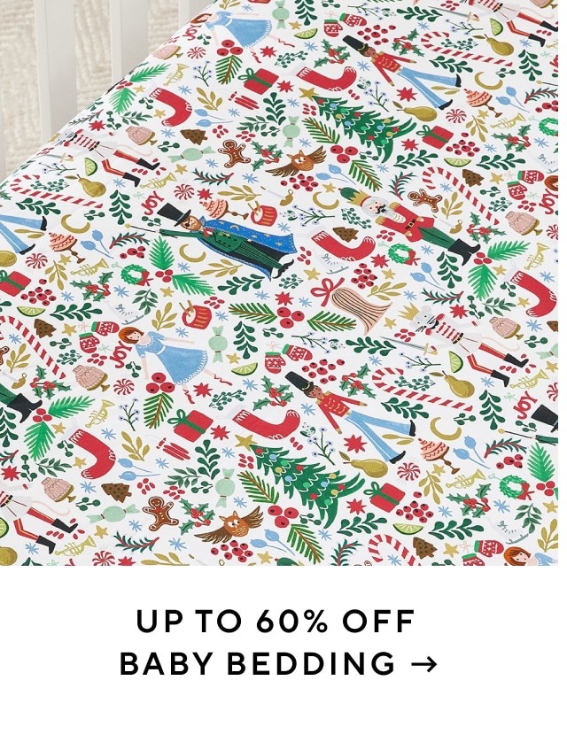 UP TO 60% OFF BABY BEDDING