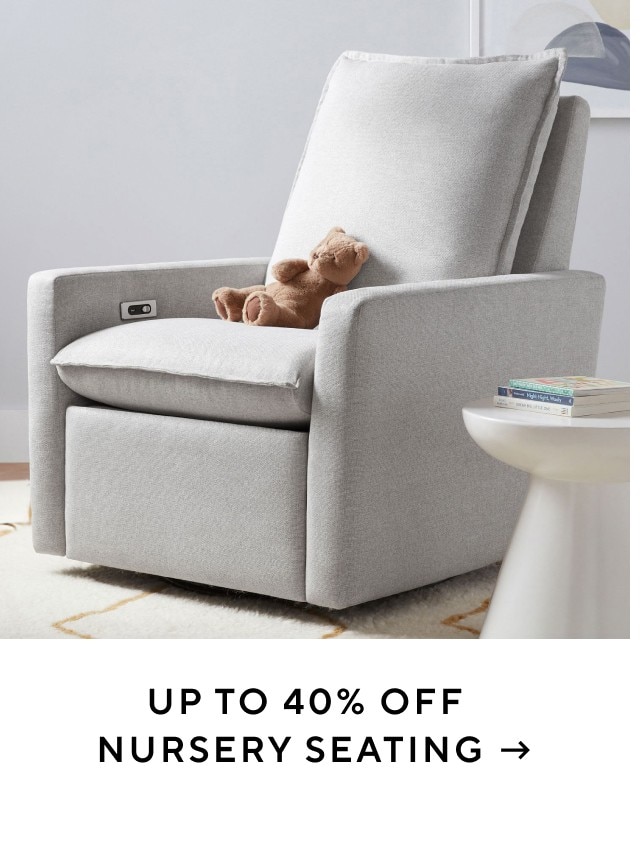 UP TO 40% OFF NURSERY SEATING