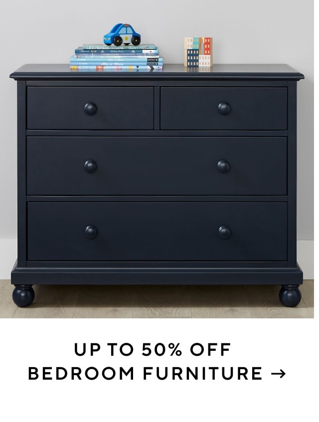 UP TO 50% OFF BEDROOM FURNITURE