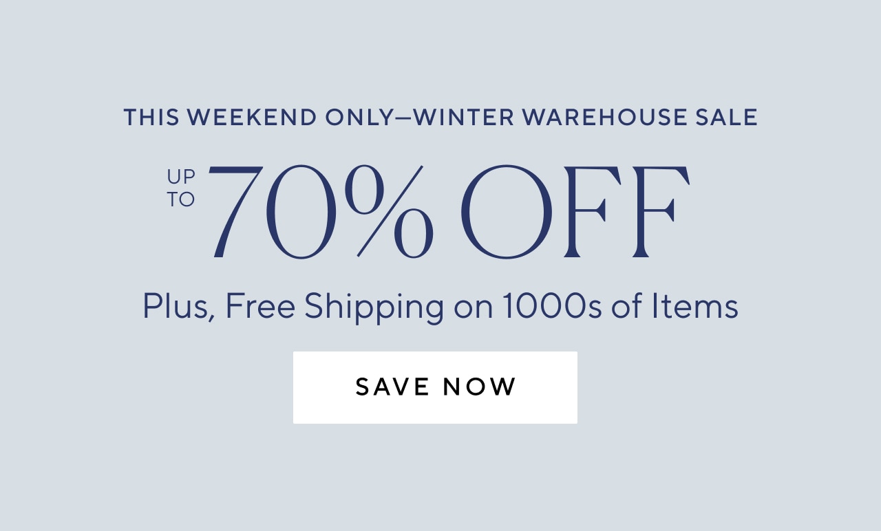 WINTER WAREHOUSE SALE