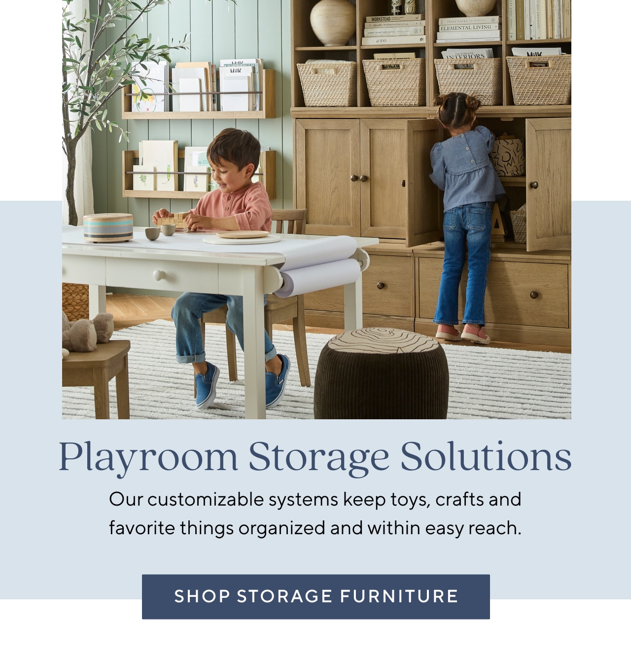 PLAYROOM STORAGE SOLUTIONS