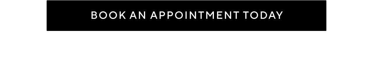 BOOK AN APPOINTMENT