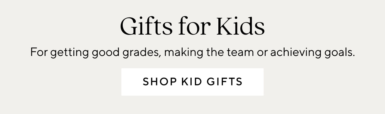 GIFTS FOR KIDS